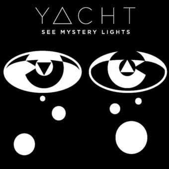 Visual for this record: YACHT turned three years of machine-generated fragments into an album